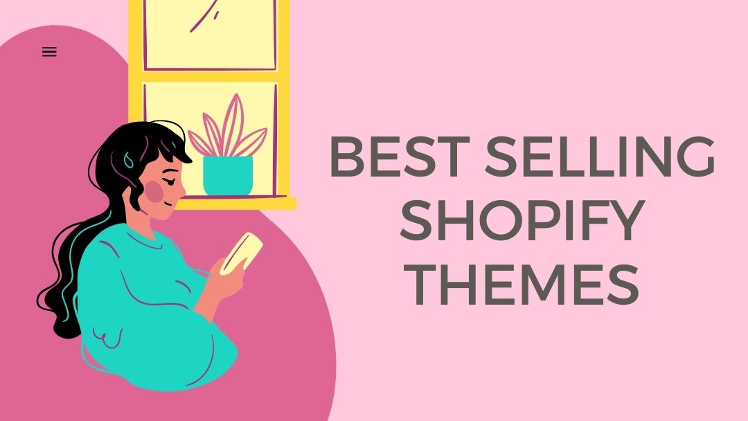 Best Selling Shopify themes