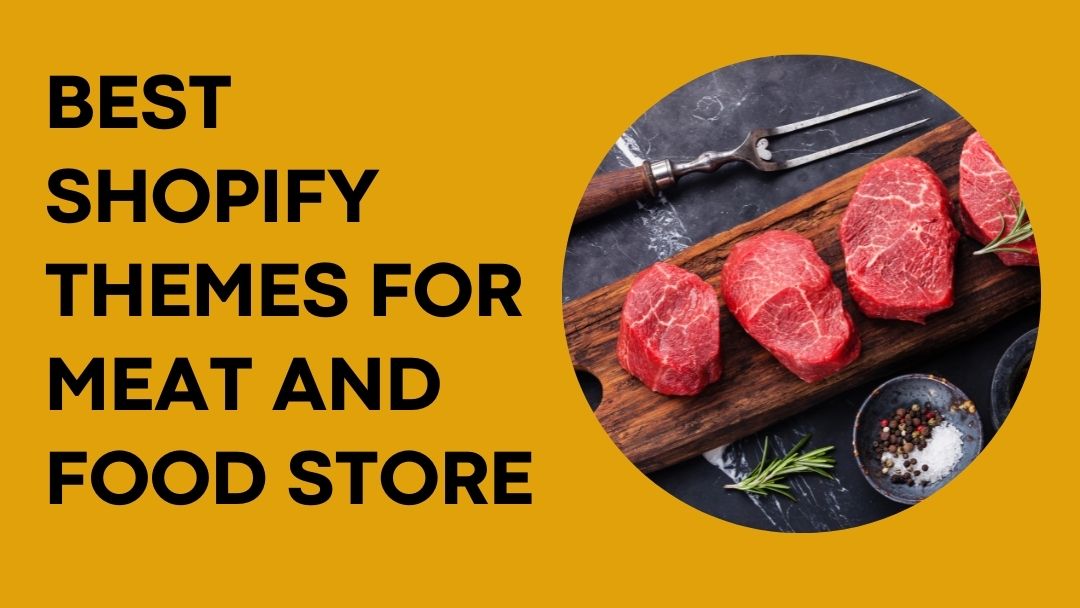 Shopify Themes for Meat